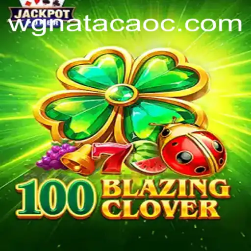 Descubra o Mundo Fascinante de 100BlazingClover
